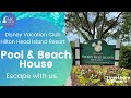 Disney Vacation Club Hilton Head Island Pool &amp; Beach House Tour!