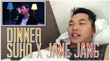 SUHO JANE JANG DINNER REACTION