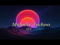 Melodic Techno 01