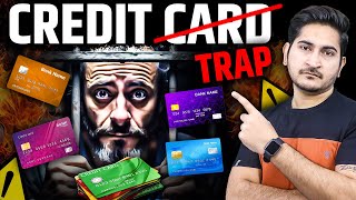 Credit Card will ruin you 🔥Credit Card Trap Explained, How to Avoid Credit and Debt Traps