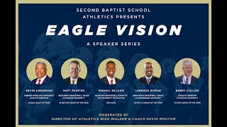 EAGLE VISION IV | with University Athletic Directors and University Basketball Coaches.