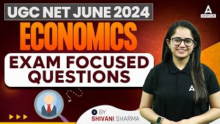 UGC NET June 2024 | Economics - Exam Focused Questions By Shivani Sharma