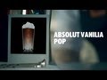 ABSOLUT VANILIA POP DRINK RECIPE - HOW TO MIX