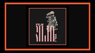 Felm - Sujo Vol.I [Full Album]