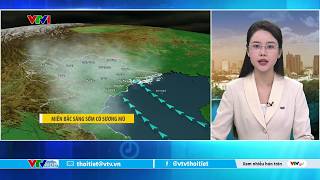 Dự báo thời tiết 5h30 - 11/02/2026 | Miền Bắc hôm nay có sương mù | VTVWDB