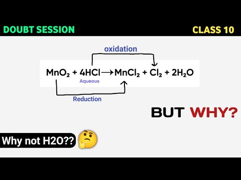 MnO2 + HCl — MnCl2 + Cl2 + H2O  | Oxidation and Reduction| Doubt clear