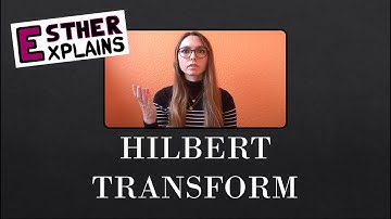 Hilbert Transform & Hilbert Spectrum | understanding negative frequencies in the Fourier Transform
