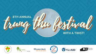 NOVA Presents: The 8th Annual Trung Thu Festival Livestream Show!