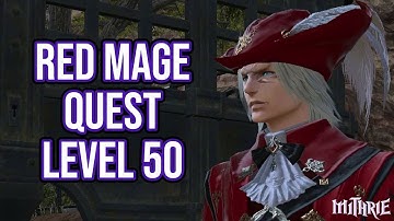 FFXIV 4.0 1060 Red Mage Quest Level 50
