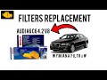 Filters Replacement Audi a6 c6 4.2 quattro