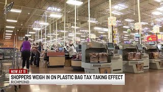 Shoppers weigh in on plastic bag tax as it takes effect in Richmond
