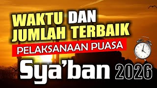 How Many Days Of Fasting In Shaban  Shaban Fasting 2026 Falls On The Date  Night Of Nisfu Shaba