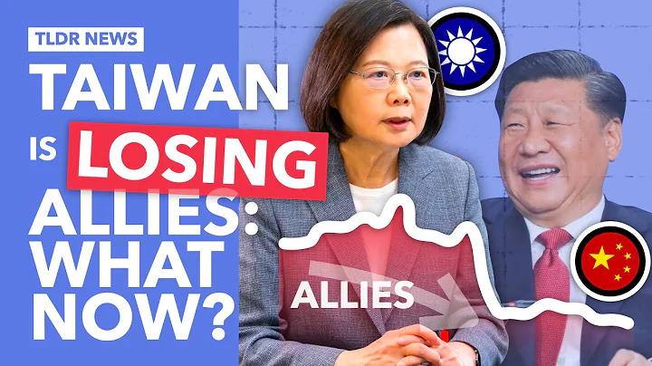 Fewer Countries Recognise Taiwan as a Sovereign Country: What Next? - DayDayNews