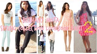 BETHANY MOTA: SPRING COLLECTION LOOKBOOK PART 2