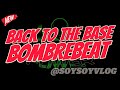 BACK TO THE BASE AH YEAH BOMBREBEAT FT TEAM LATA LATA POWER LAURENCE MIX BACK TO THE BASE AH YEAH BOMBREBEAT FT TEAM LATA LATA POWER LAURENCE MIX