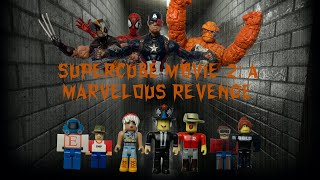 Marvel Movie 2: A Marvelous Revenge