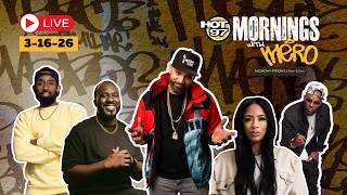 Mornings With Mero | HOT 97 Livestream 3-16-26