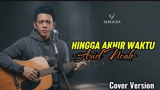 Ariel Noah  Hingga Akhir Waktu ai Cover Version  Lagu Viral Terbaru 2026
