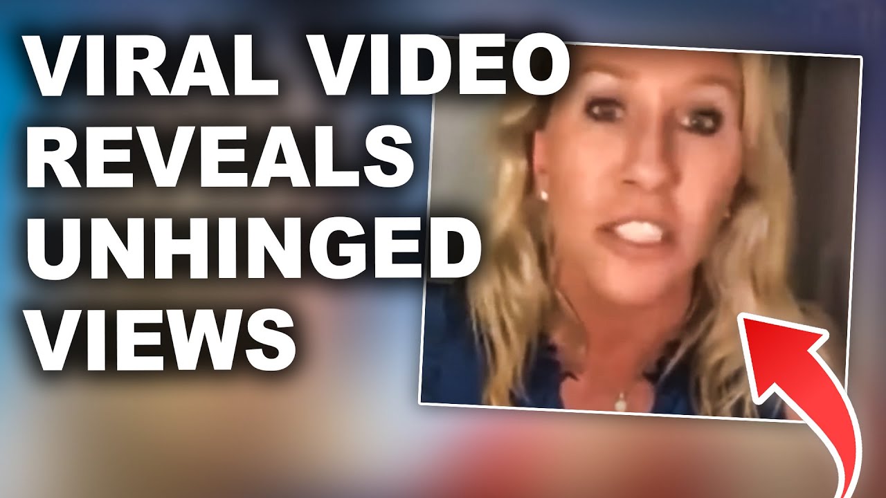 Marjorie Taylor Greene's Radical Beliefs Get Exposed In Online Video