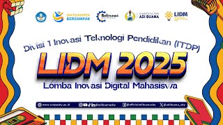DAY 1 LIDM 2025 Divisi 1 Inovasi Teknologi Digital Pendidikan