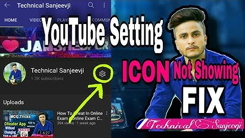 Youtube Setting Icon Not Showing | Youtube Gear Button Missing Solve | Youtube Edit Channel Button