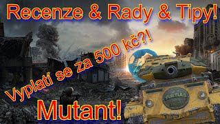 ❗WG vymyslelo další blbost l MUTANT ZA 500 KČ ❗l Vyplatí se? l WoT Blitz l Recenze