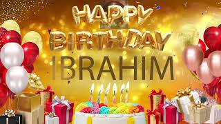 Ibrahim - Happy Birthday Ibrahim