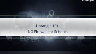 Untangle 101: NG Firewall for Schools screenshot 4