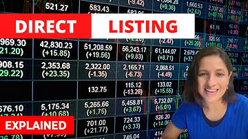 Direct listing: Easy explanation.