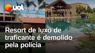 Polícia destrói resort de luxo do traficante Peixão, líder do TCP; veja vídeo