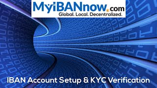 IBAN Account Setup and KYC Documents