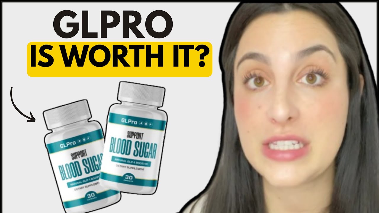 GLPRO blood sugar ✅ Is the Glpro Worth It?✅ Glpro Review -What Are the Ingredients in GLPRO?