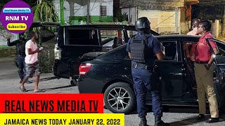 Jamaica News Today January 22 2022/Real News Media TV