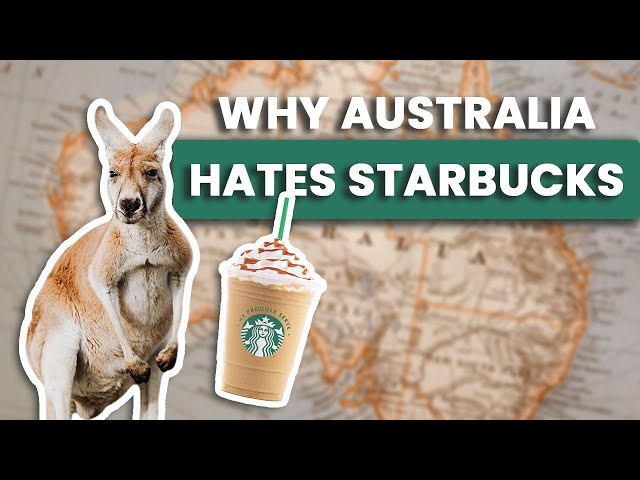 How Starbucks LOST $107 Million in Australia 🇦🇺