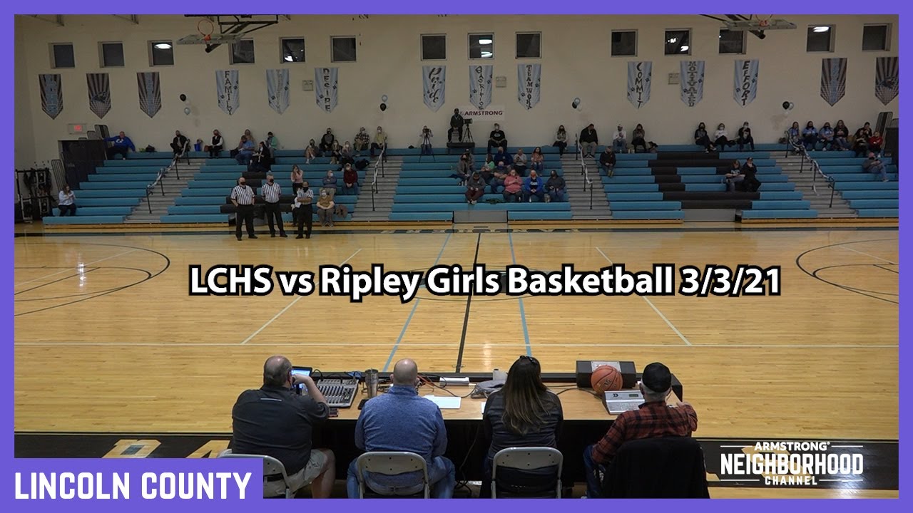 High School Girls Basketball Lincoln County WV vs Ripley YouTube