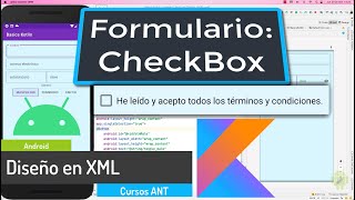 #4 Formularios Android: Añadir CheckBox con texto al diseño en XML(Casillas de verificación).