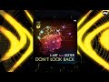 Jart feat lexter  dont look back official lyrics