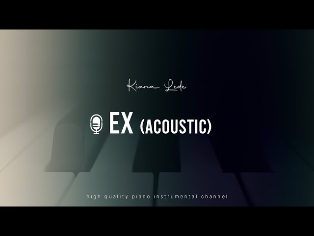 Kiana Lede - EX (Acoustic Piano Inst)