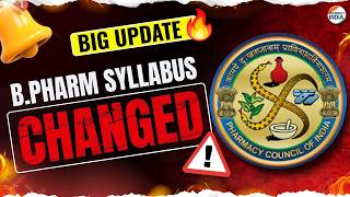 B.PHARM NEW SYLLABUS PCI 2026 | MAJOR CHANGES |