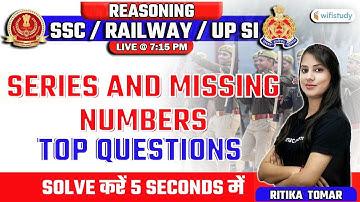 7:15 PM - SSC CHSL/Railway/UPSI 2021| Reasoning by Ritika | Series and Missing Number