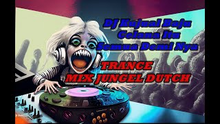 Download lagu TRANCE MIX JUNGEL DUTCH 🎶DJ Kujual Baju Celana Itu Semua Demi Nyai 🎶BERSATU DALAM JOGED