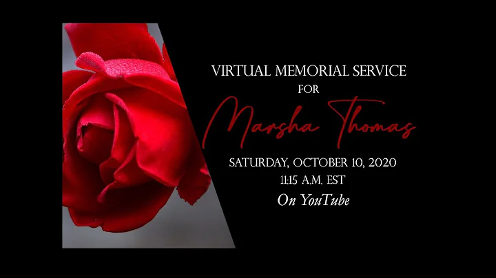 Virtual Memorial Service for Marsha Thomas