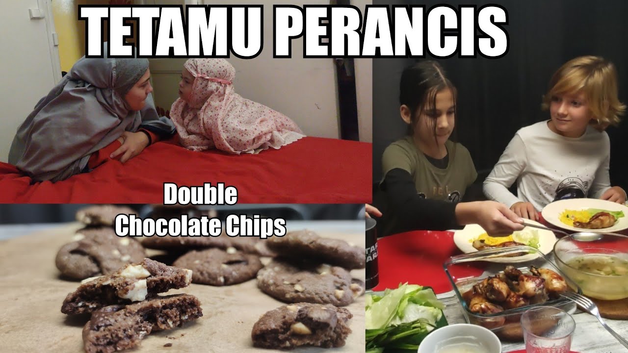TETAMU PERANCIS & DOUBLE CHOCOLATE CHIPS