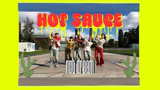[KPOP IN PUBLIC] NCT DREAM (엔시티 드림 '맛) - HOT SAUCE DANCE COVER by X-Dreamin'