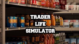 Trader Life simulator gameplay walkthrough part 2