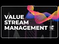 Mastering Value Stream Management: Enhance Your Business Efficiency with a VSM Foundation Course