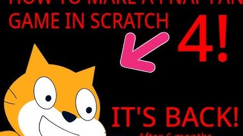 How to make a fnaf fan game in scratch 4! (it