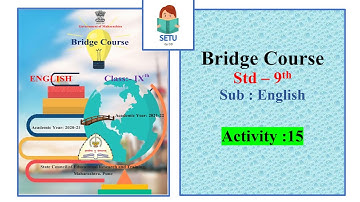 SETU Abhyaskram 9th English Answers - Activity no. 15 - Bridge Course Answers