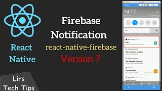 React Native #31: Firebase Notification (react-native-firebase Version 7)