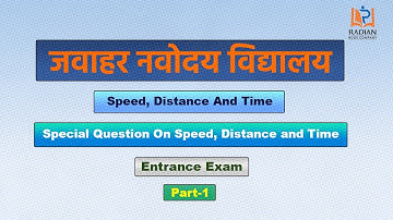 Speed, Time and Distance Important Questions (Part-1) (दूरी, समय और चाल) | Maths Class 6 | JNV Exam
